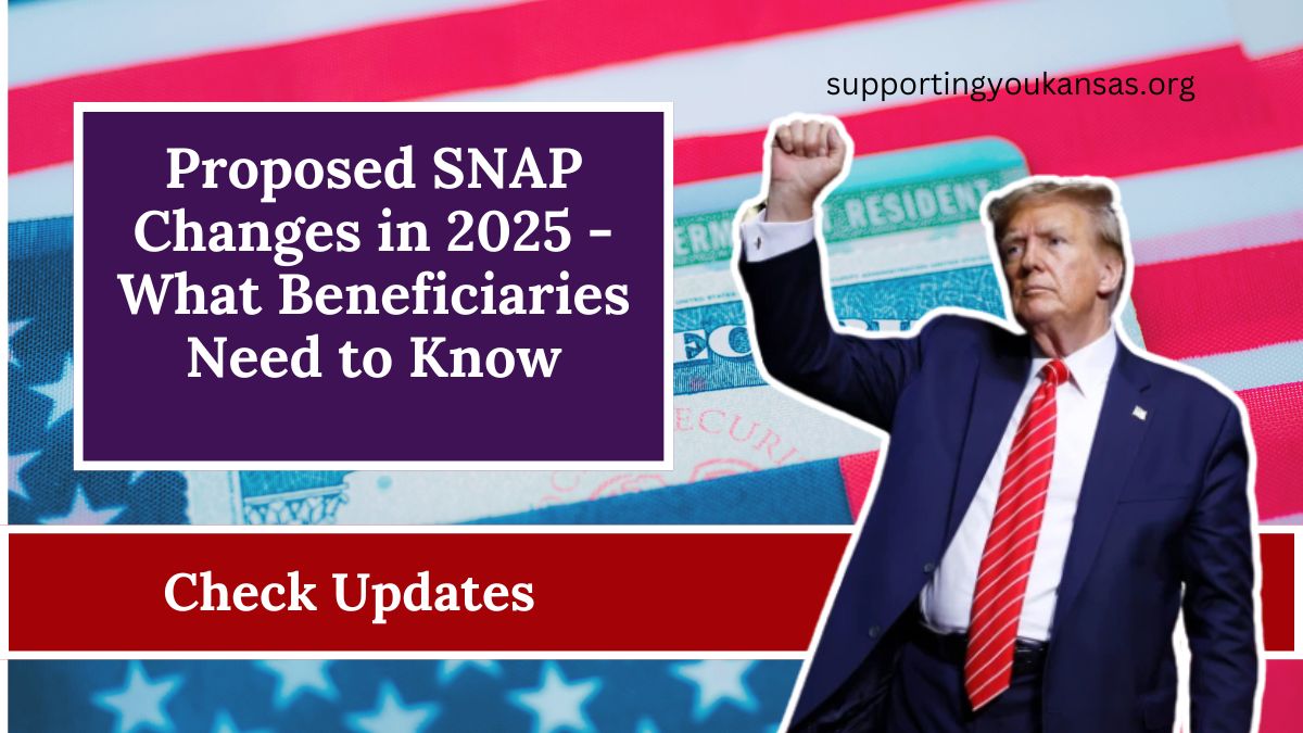 Proposed SNAP Changes in 2025 - What Beneficiaries Need to Know