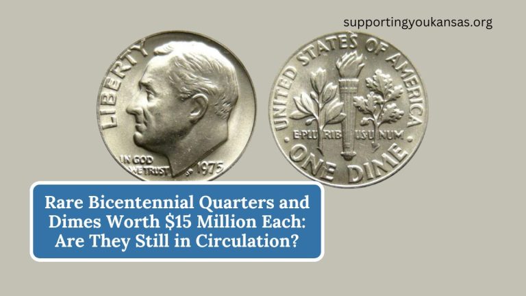 Rare Bicentennial Quarters and Dimes Worth $15 Million Each: Are They Still in Circulation?