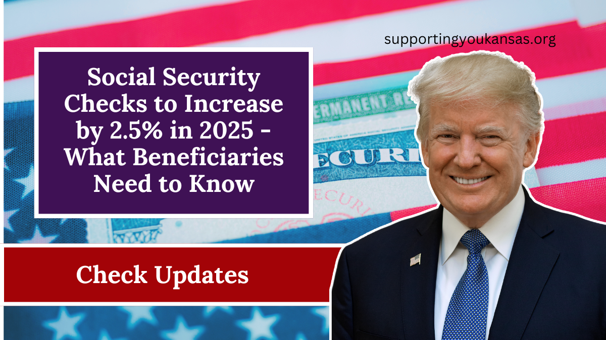 Social Security Checks to Increase by 2.5% in 2025 - What Beneficiaries Need to Know